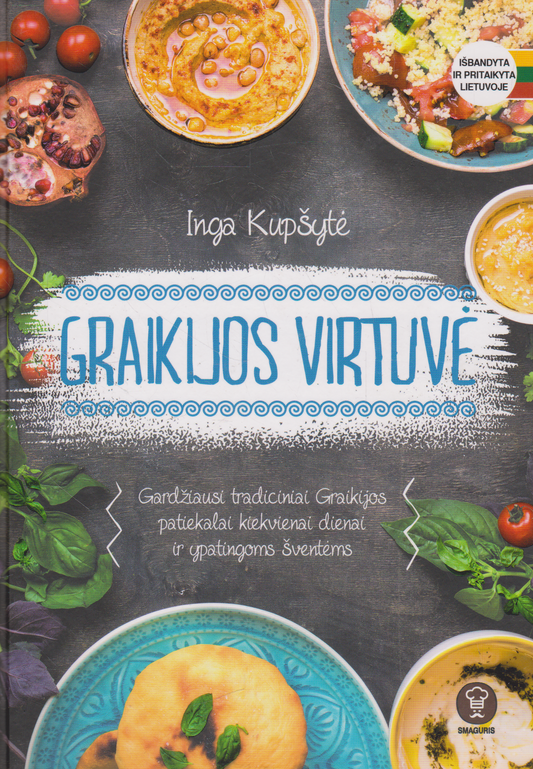 Inga Kupšytė - Graikijos virtuvė