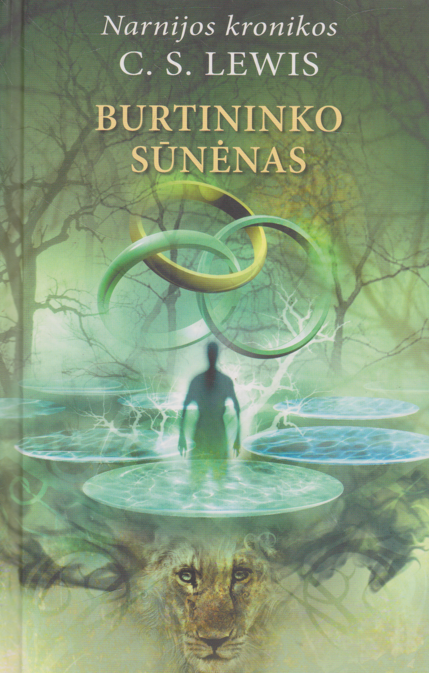 C. S. Lewis - Narnijos kronikos: Burtininko sūnėnas (1)