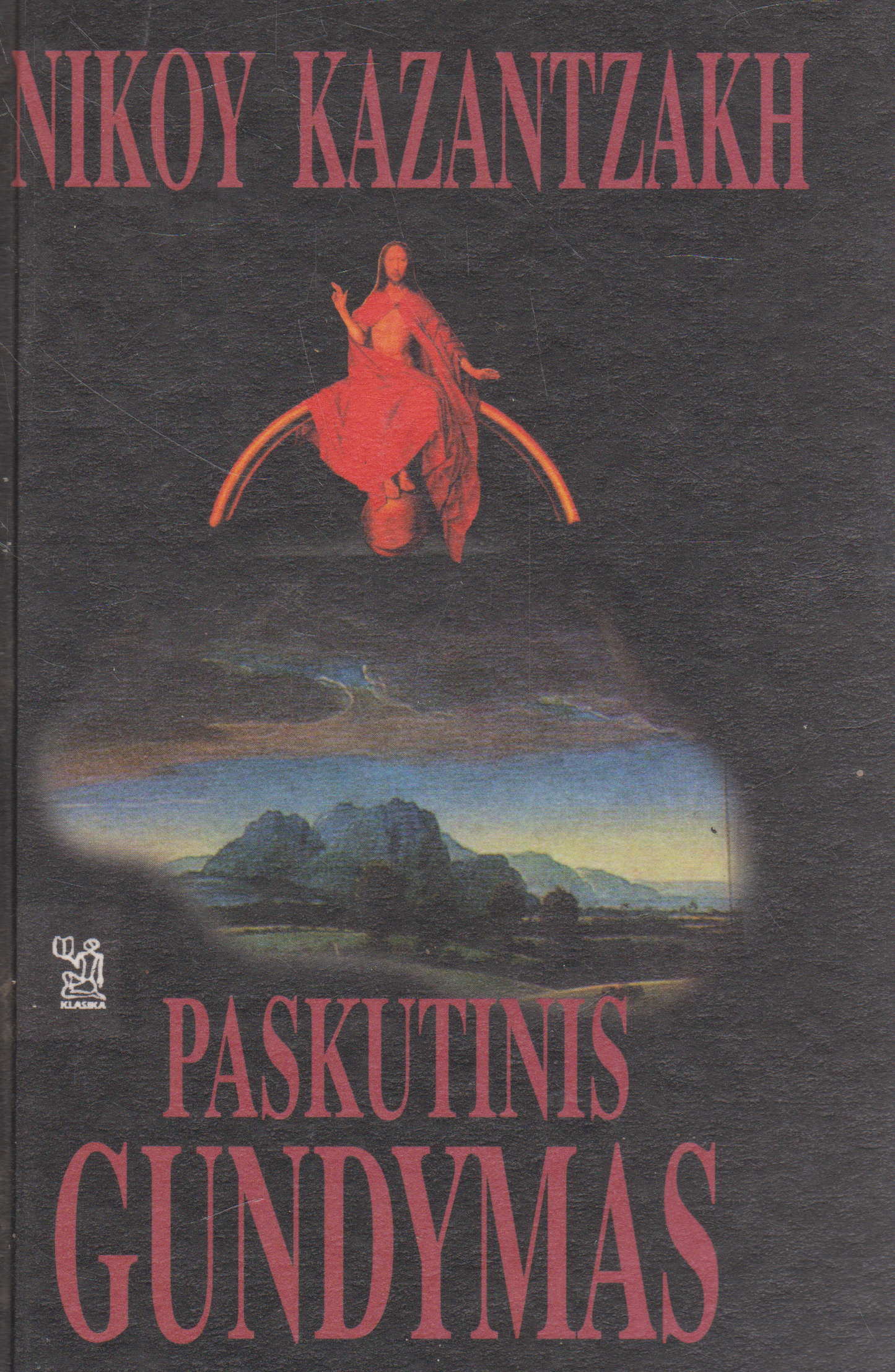 Nikoy Kazantzakh - Paskutinis gundymas