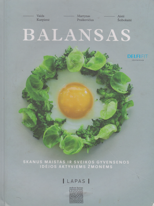 Vaida Kurpienė, Martynas Praškevičius, Aistė Šeibokaitė - Balansas (žr. būklę)