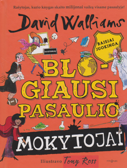 David Walliams - Blogiausi pasaulio mokytojai