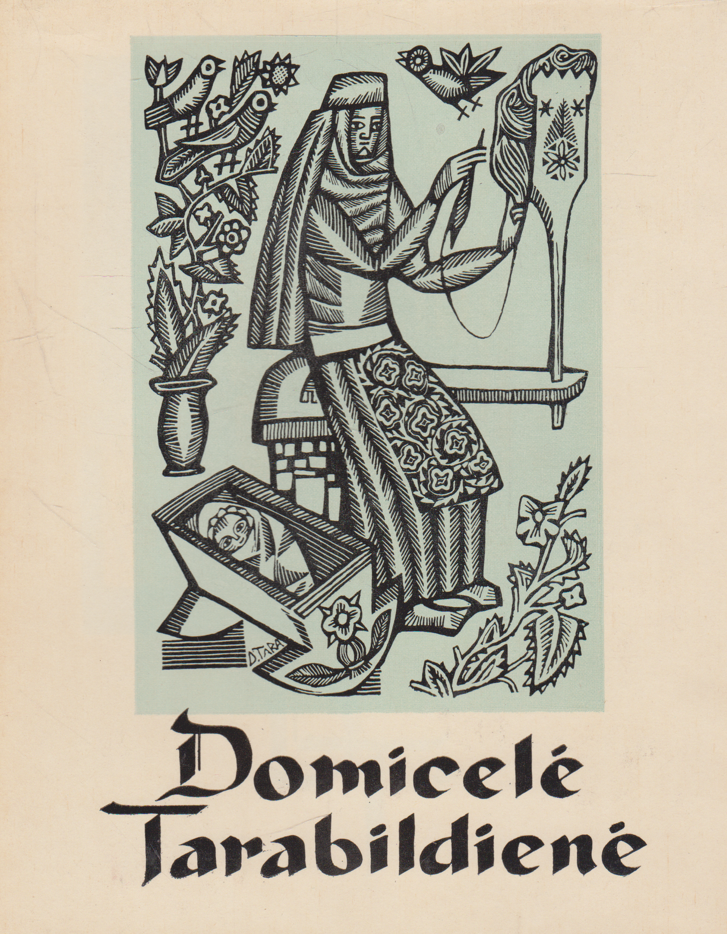Zita Žemaitytė - Domicelė Tarabildienė