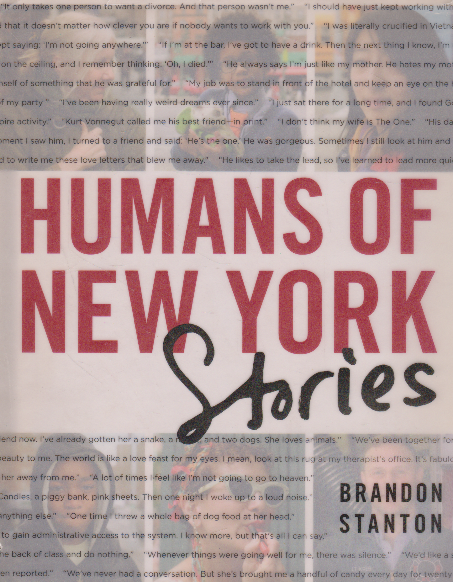 Brandon Stanton - Humans of New York: Stories