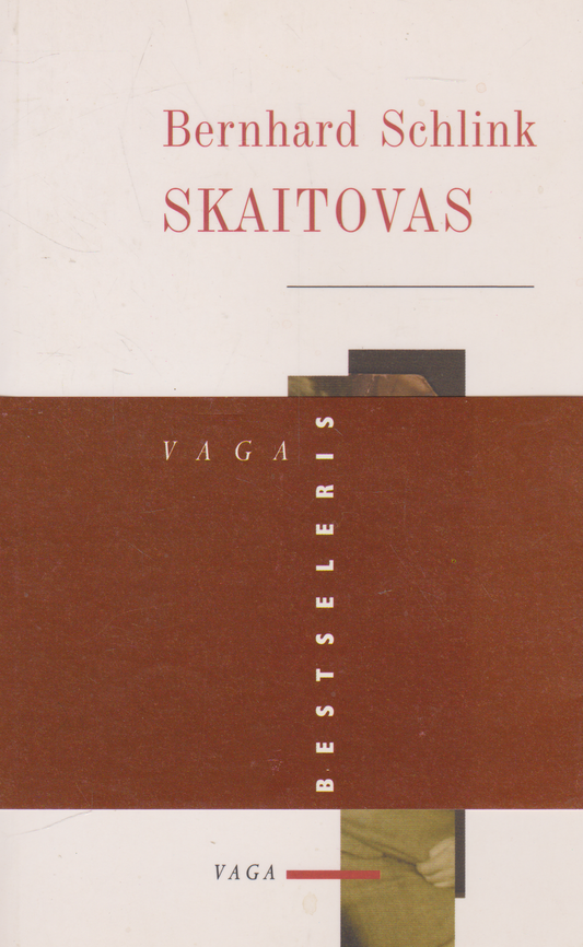Bernhard Schlink - Skaitovas