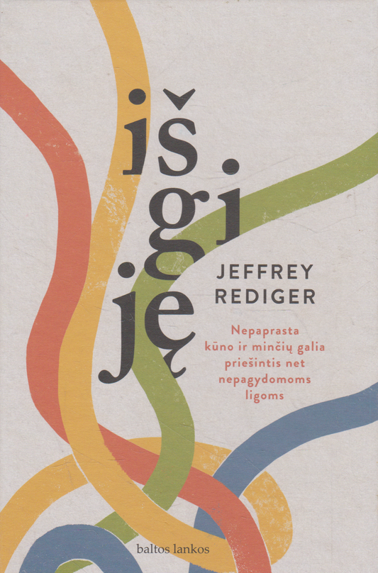 Jeffrey Rediger - Išgiję