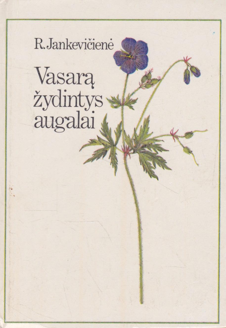 R. Jankevičienė, Ž. Lazdauskaitė - Žydintys augalai (keli variantai)