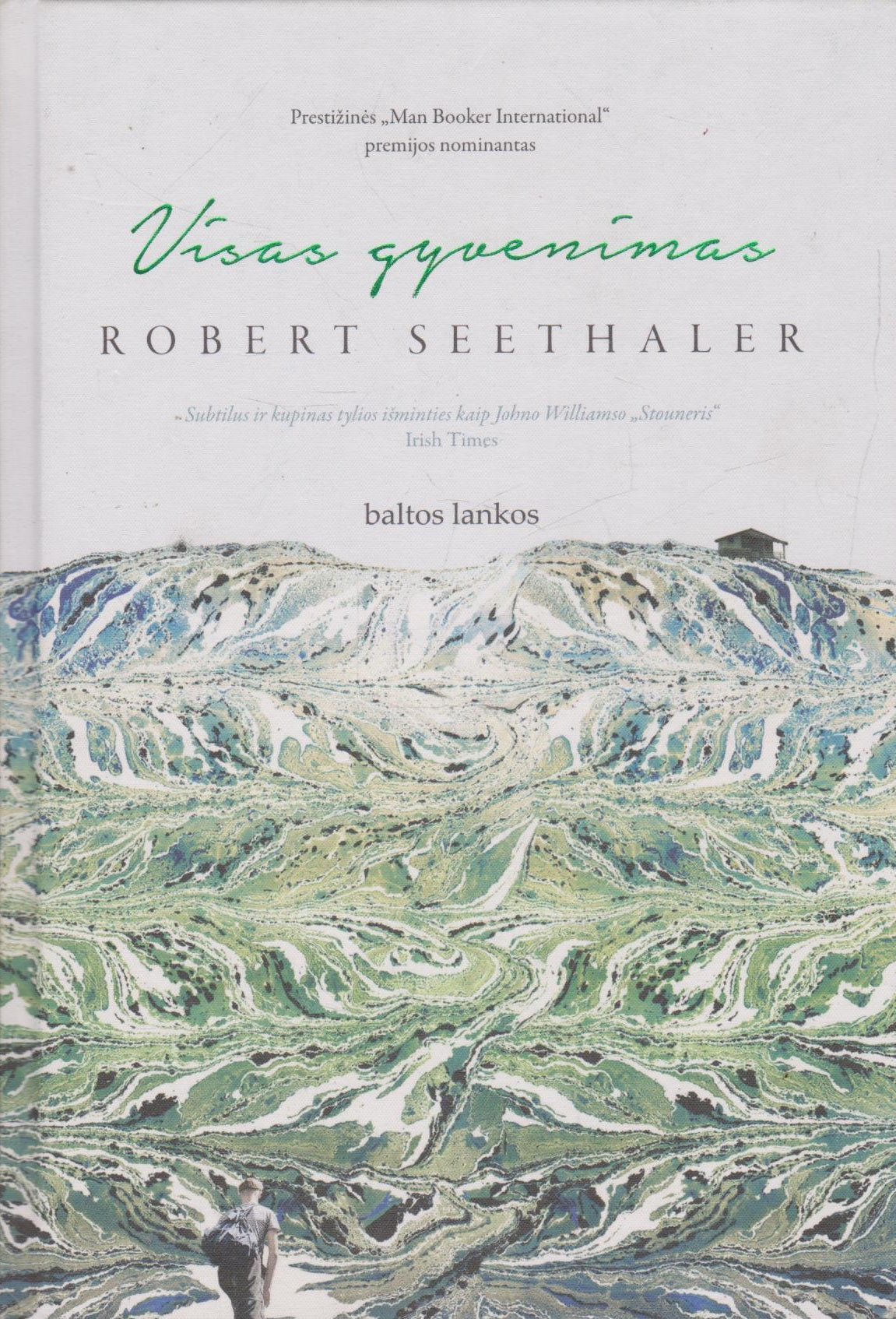 Robert Seethaler - Visas gyvenimas