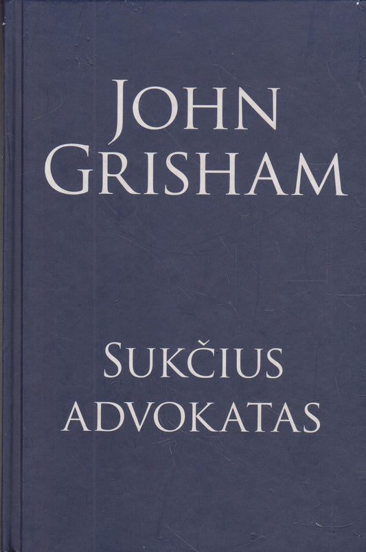 John Grisham - Sukčius advokatas