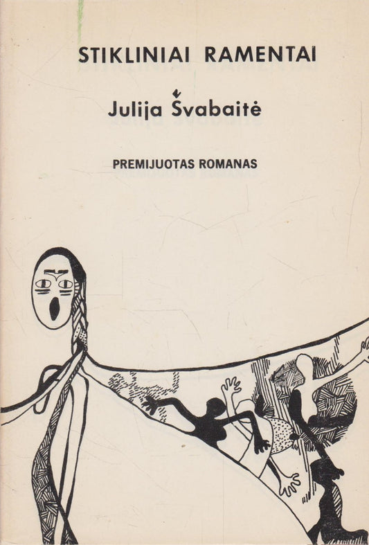 Julija Švabaitė - Stikliniai ramentai (su aut. dedikacija)