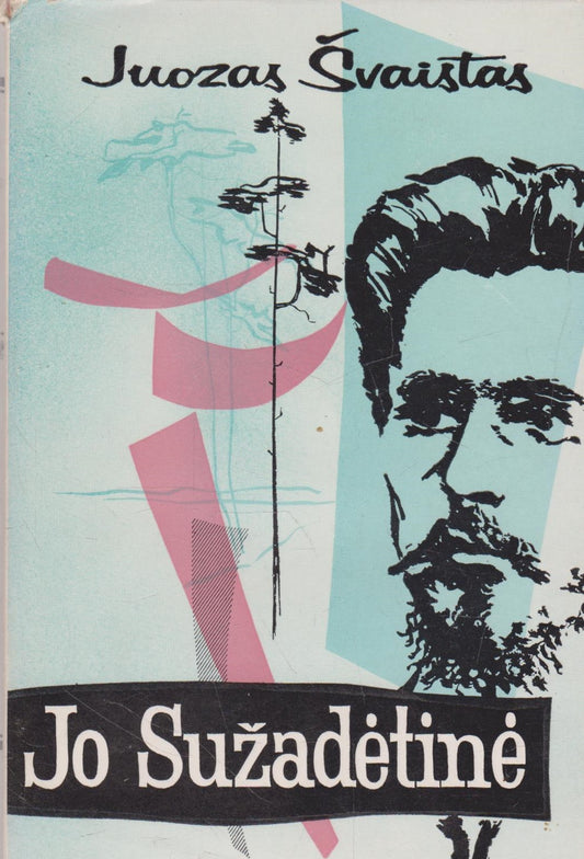 Juozas Švaistas - Jo sužadėtinė