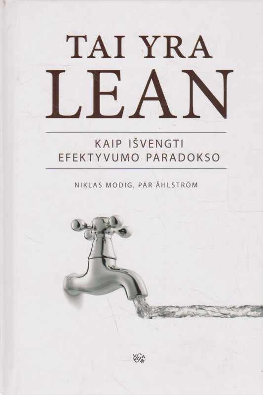 Niklas Modig, Pär Åhlström  - Tai yra LEAN