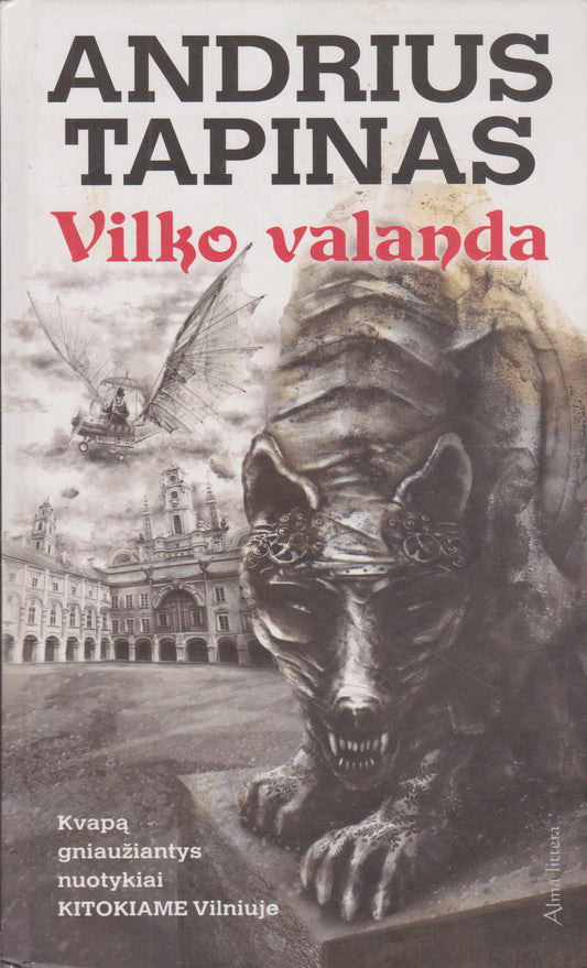 Andrius Tapinas - Vilko valanda