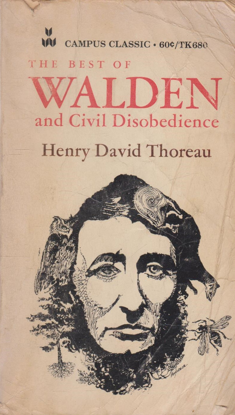 The Best of Walden and Civil Disobedience by Henry David Thoreau