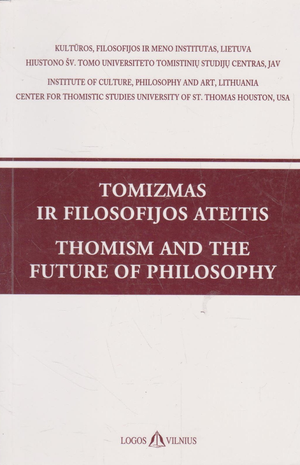 Tomizmas ir filosofijos ateitis