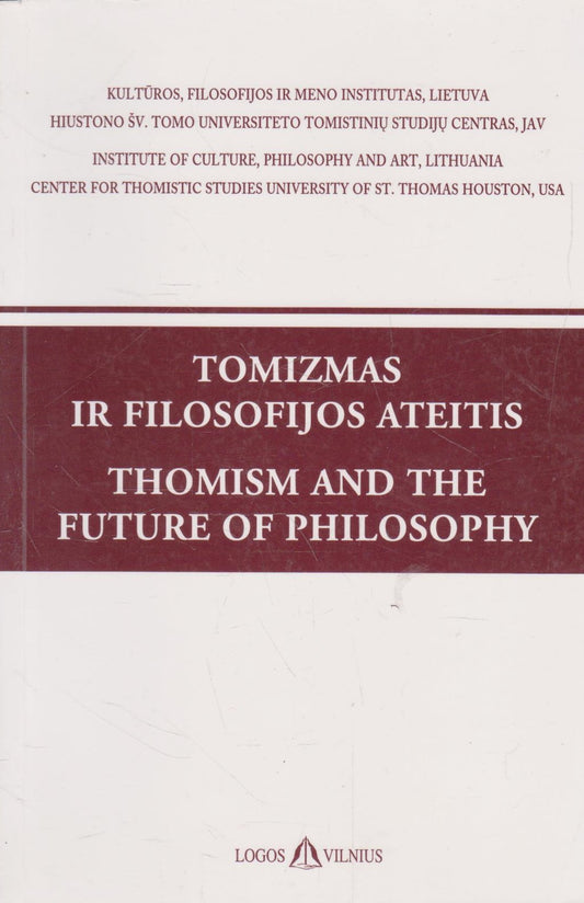 Tomizmas ir filosofijos ateitis