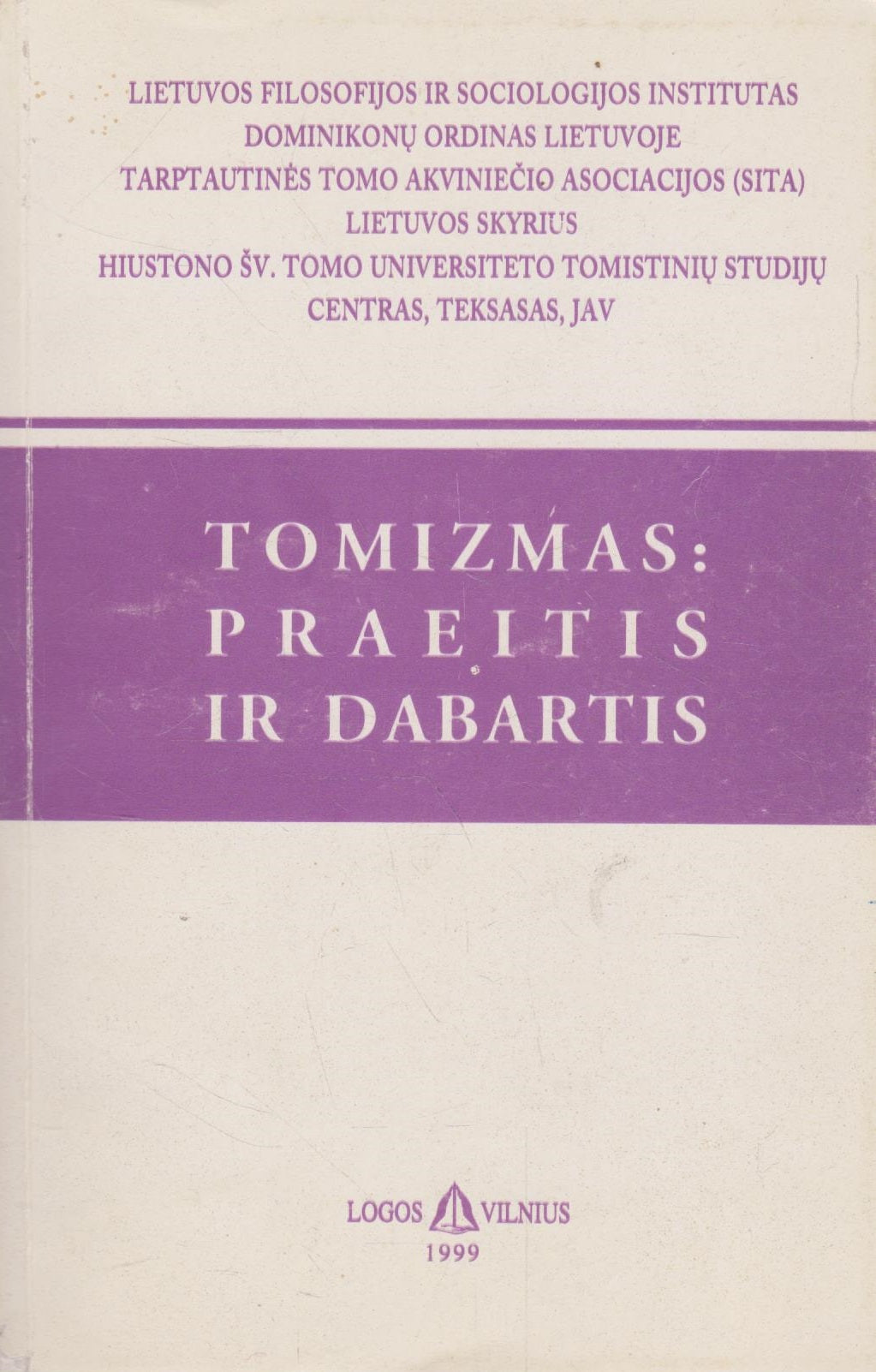 Tomizmas praeitis ir dabartis