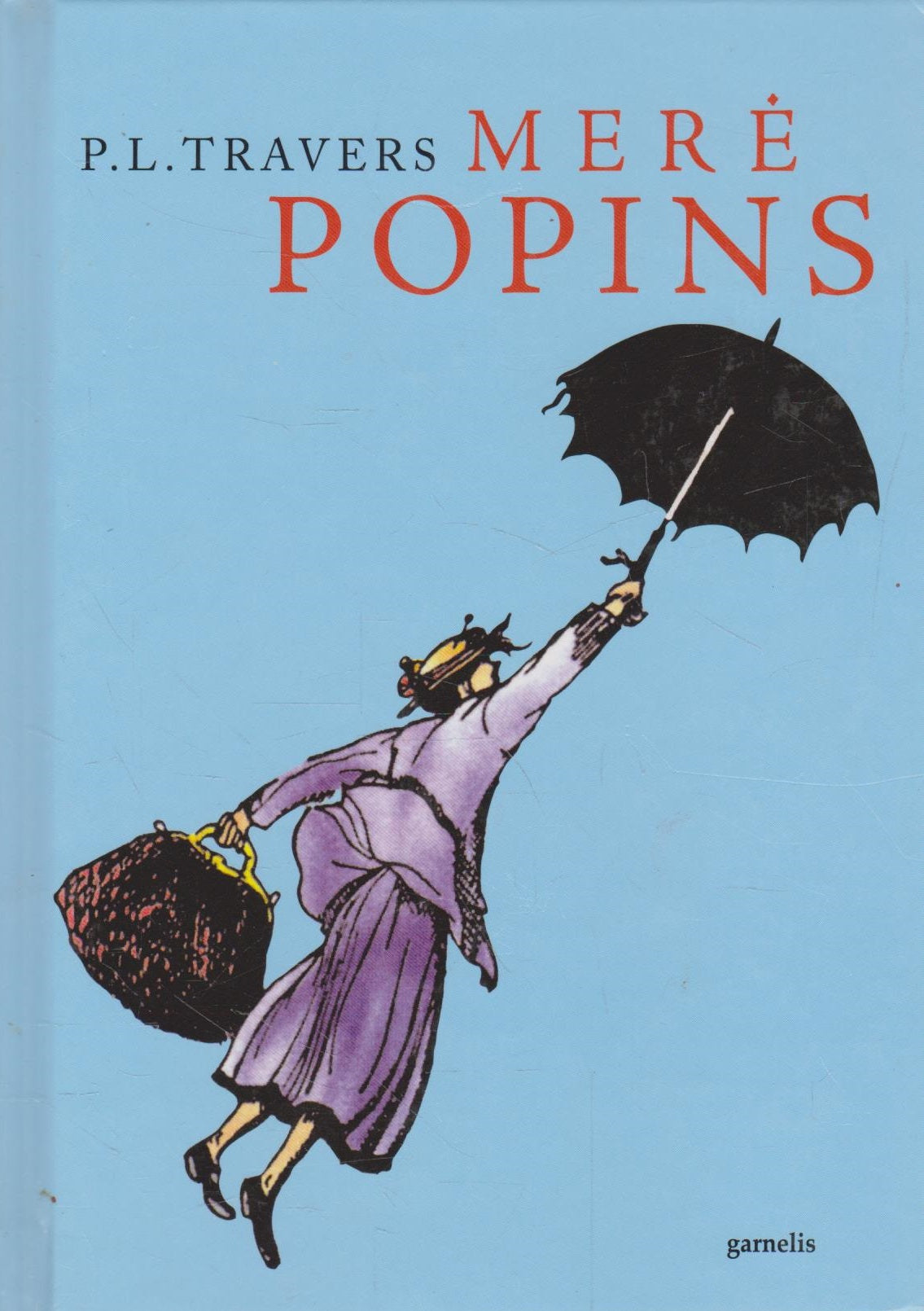 P.L. Travers - Merė Popins