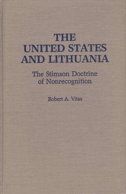 R. A. Vitas - The United States and Lithuania