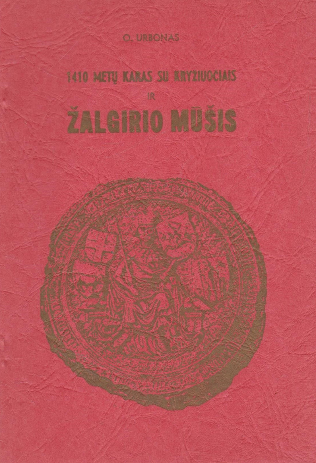 1410 metų karas su kryžiuočiais ir Žalgirio mūšis, 1960, Brooklyn (žr. būklę)