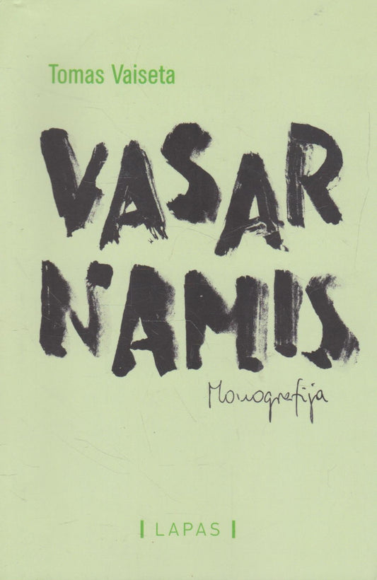 Tomas Vaiseta - Vasarnamis