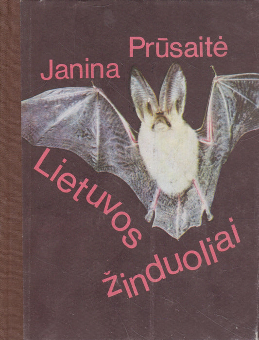 J. Prūsaitė - Lietuvos žinduoliai