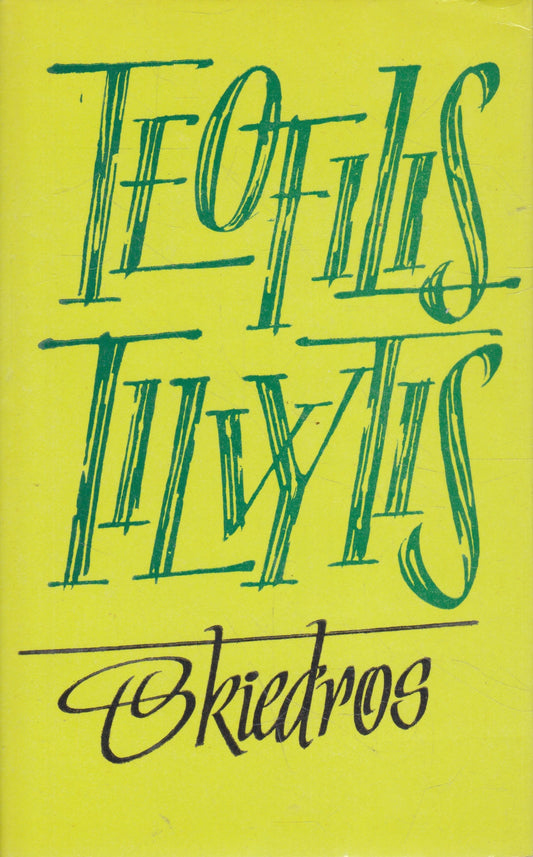 T. Tilvytis - Skiedros
