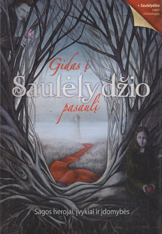 Gidas į ,,Saulėlydžio" pasaulį
