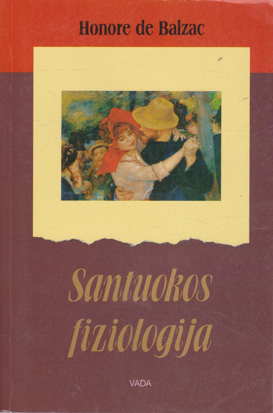H. de Balzac - Santuokos fiziologija