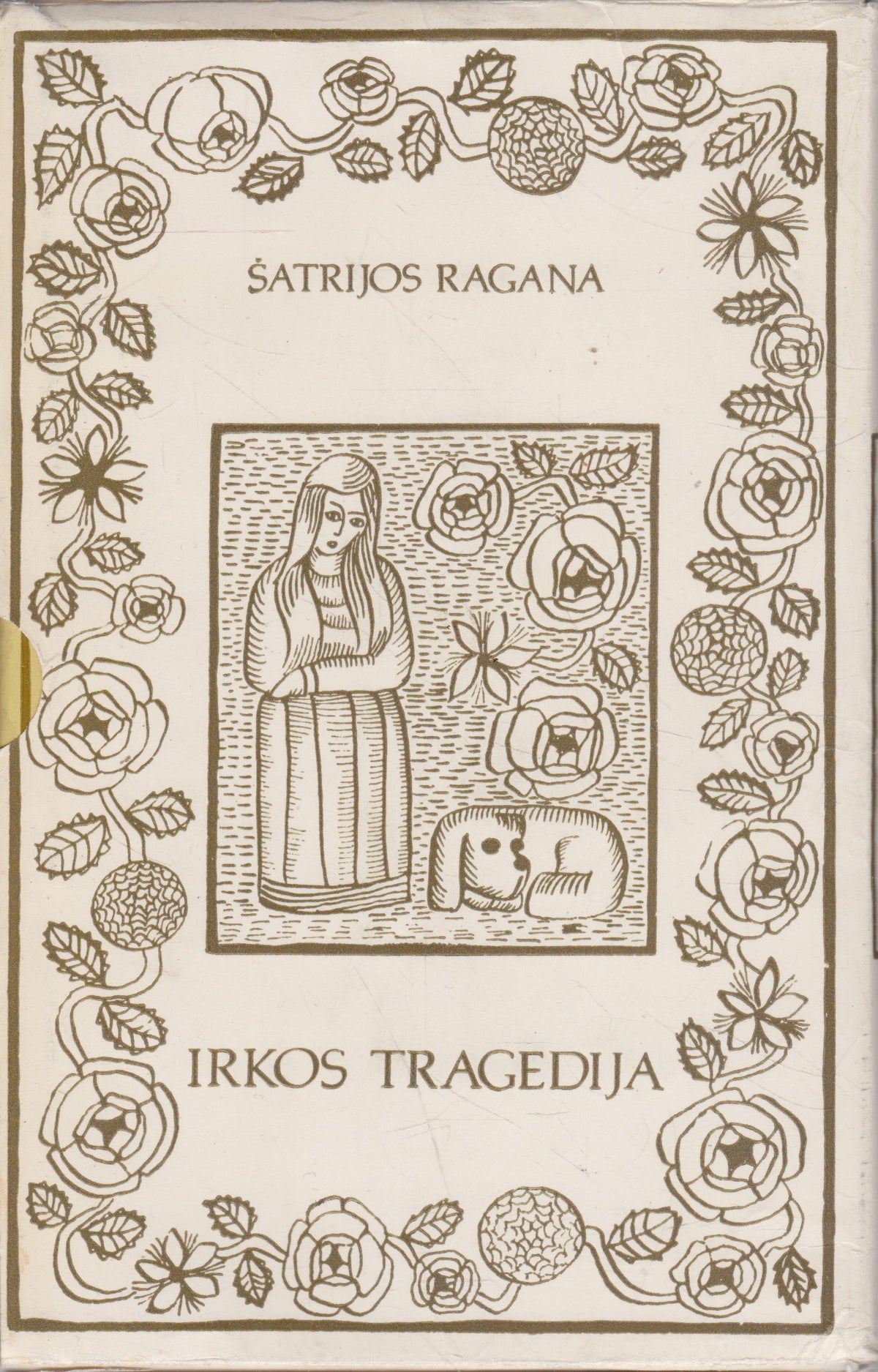 Šatrijos Ragana - Sename dvare, Irkos tragedija (2 knygos) (žr. būklę)