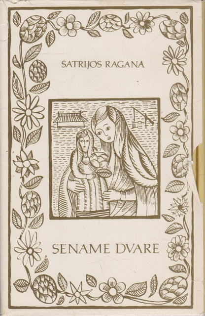 Šatrijos Ragana - Sename dvare, Irkos tragedija (2 knygos) (žr. būklę)