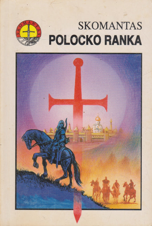 Skomantas - Polocko ranka