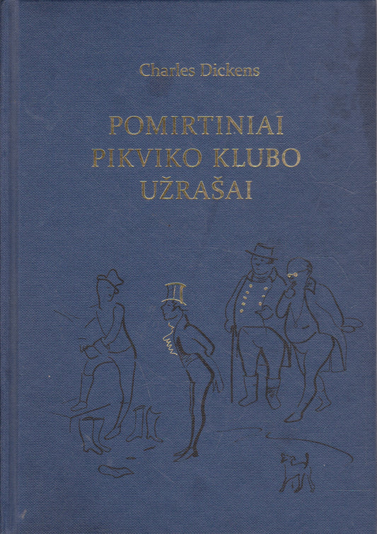 Ch. Dickens - Pomirtiniai Pikviko klubo užrašai