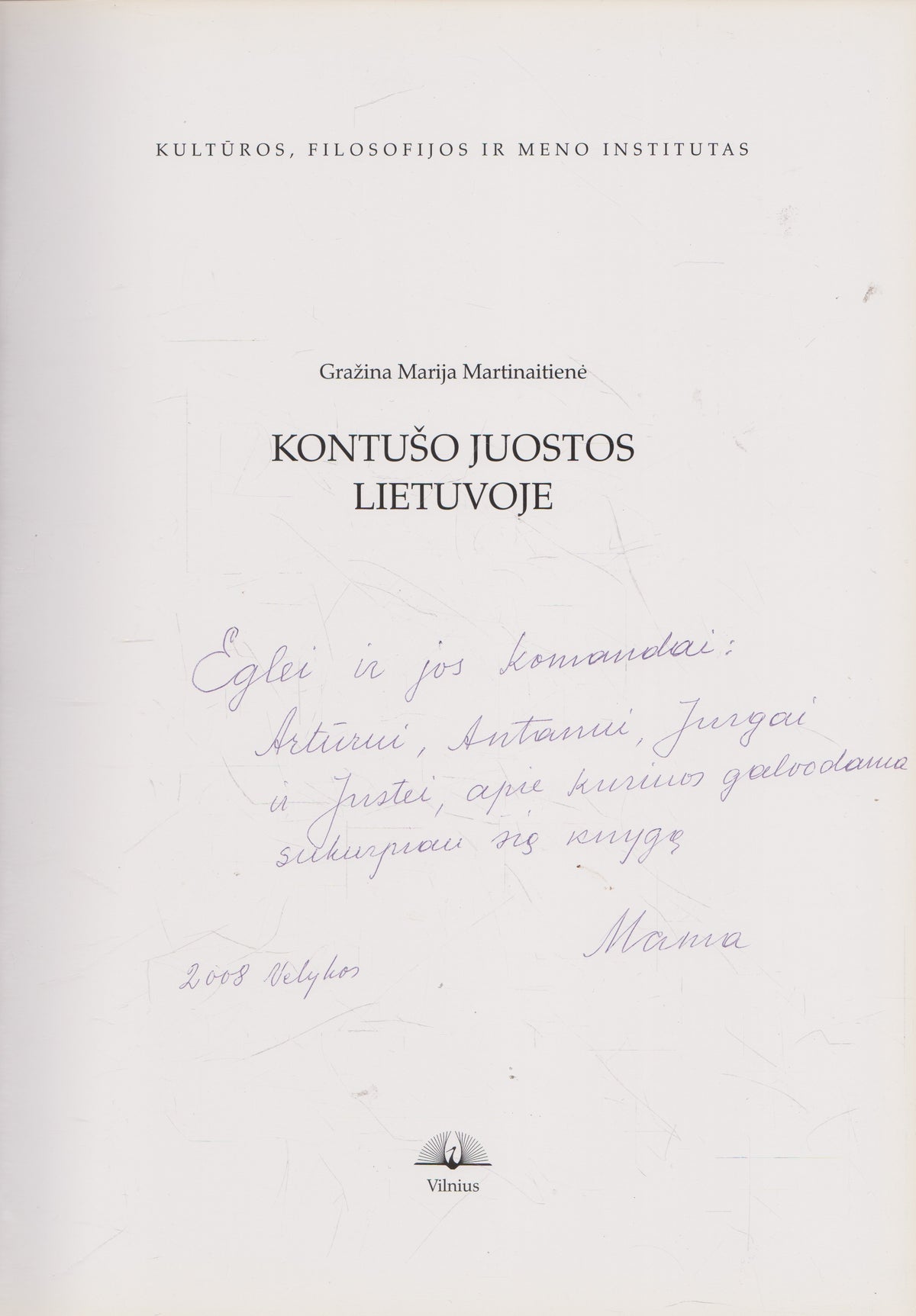 G. M. Martinaitienė - Kontušo juostos Lietuvoje (su aut. dedikacija)