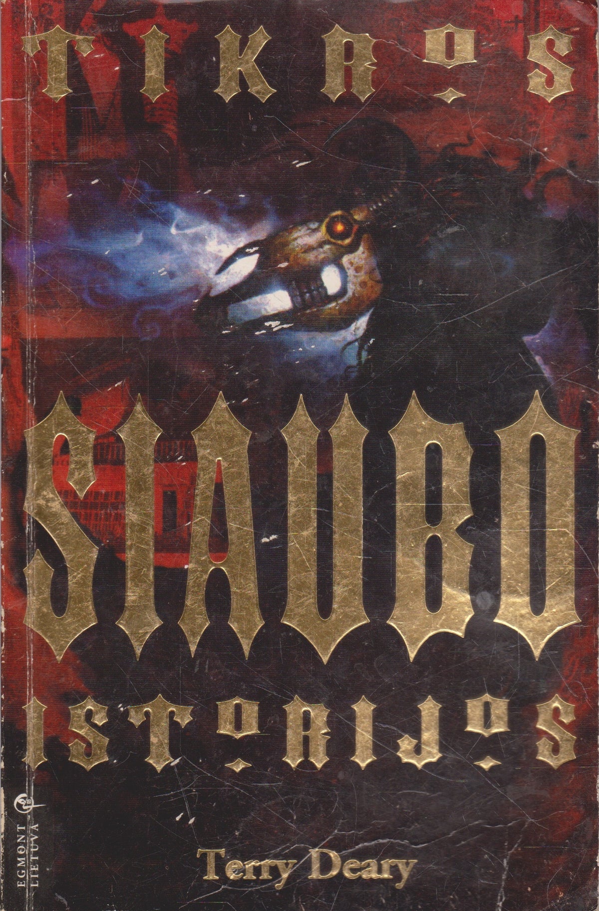 T. Deary - Tikros siaubo istorijos (žr. būklę)