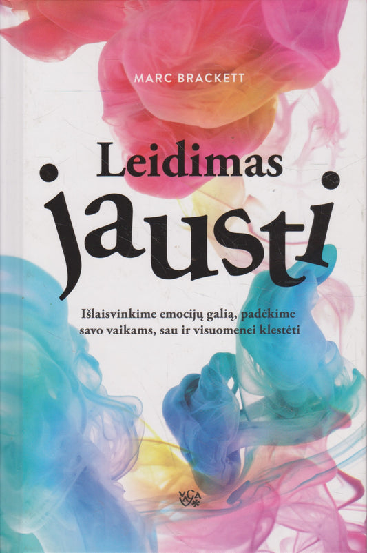 M. Brackett - Leidimas jausti