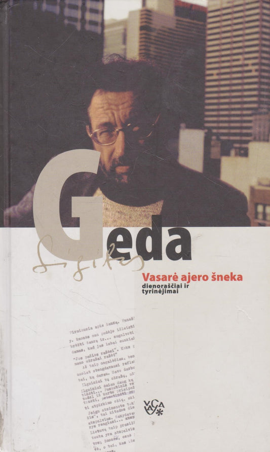 Sigitas Geda - Vasarė ajero šneka (žr. būklę)