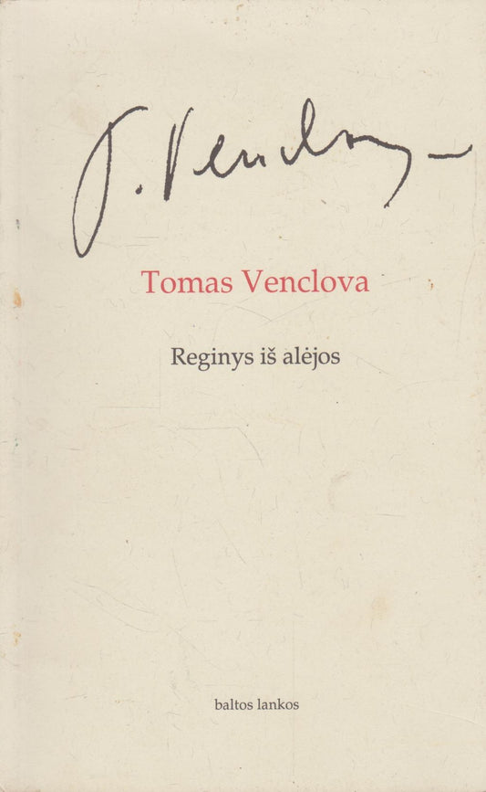 Tomas Venclova- Reginys iš alėjos (žr. būklę)