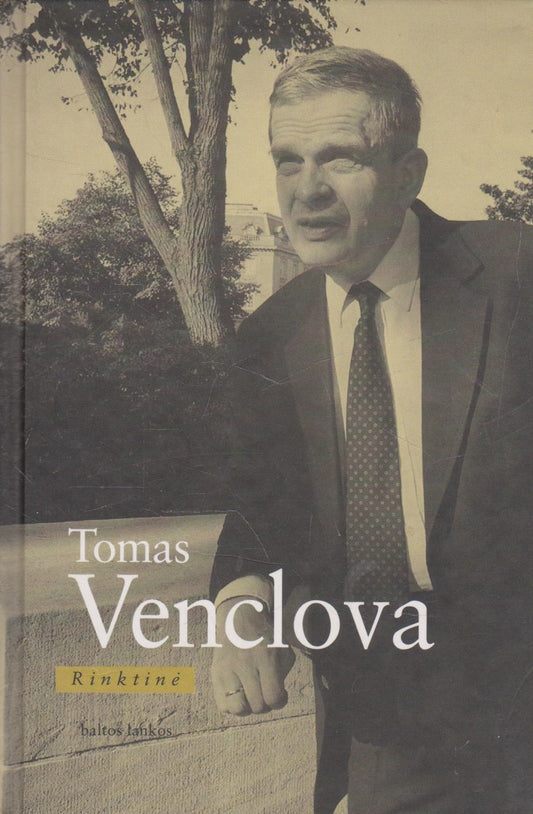 Tomas Venclova - Rinktinė