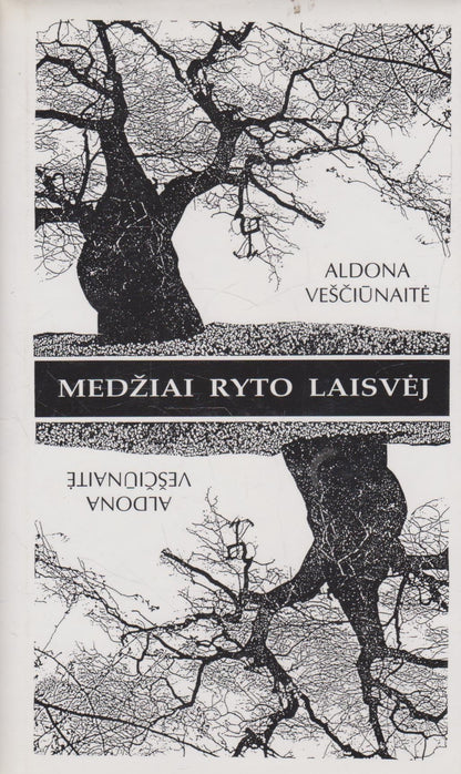 Aldona Veščiūnaitė - Medžiai ryto laisvėj (su aut. dedikacija)