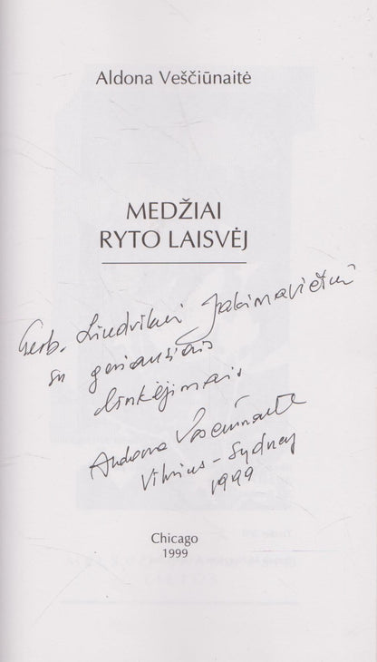 Aldona Veščiūnaitė - Medžiai ryto laisvėj (su aut. dedikacija)