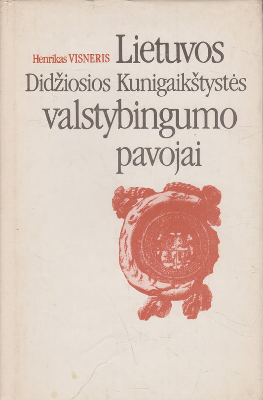Lietuvos Didžiosios Kunigaikštystės valstybingumo pavojai