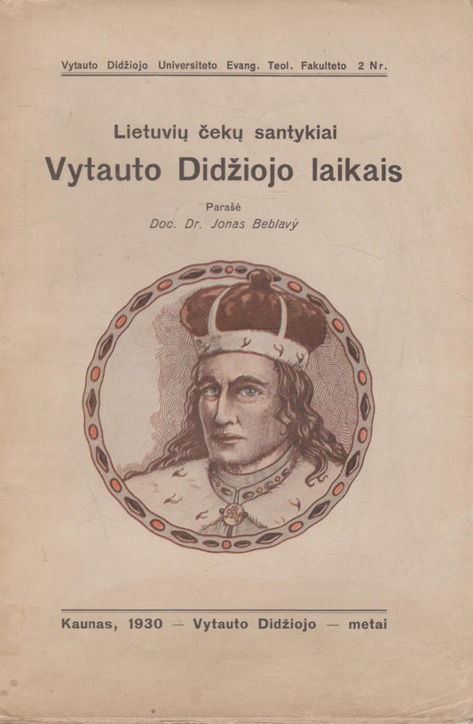 Lietuvių čekų santykiai Vytauto Didžiojo laikais