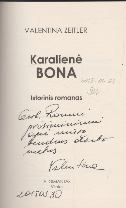 V. Zeitler - Karalienė Bona (su aut. dedikacija)