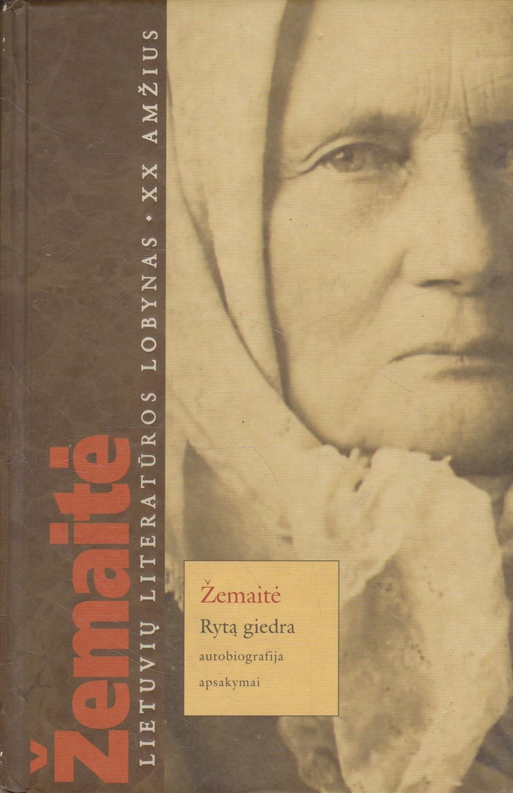 Žemaitė- Rytą giedra (žr. būklę)
