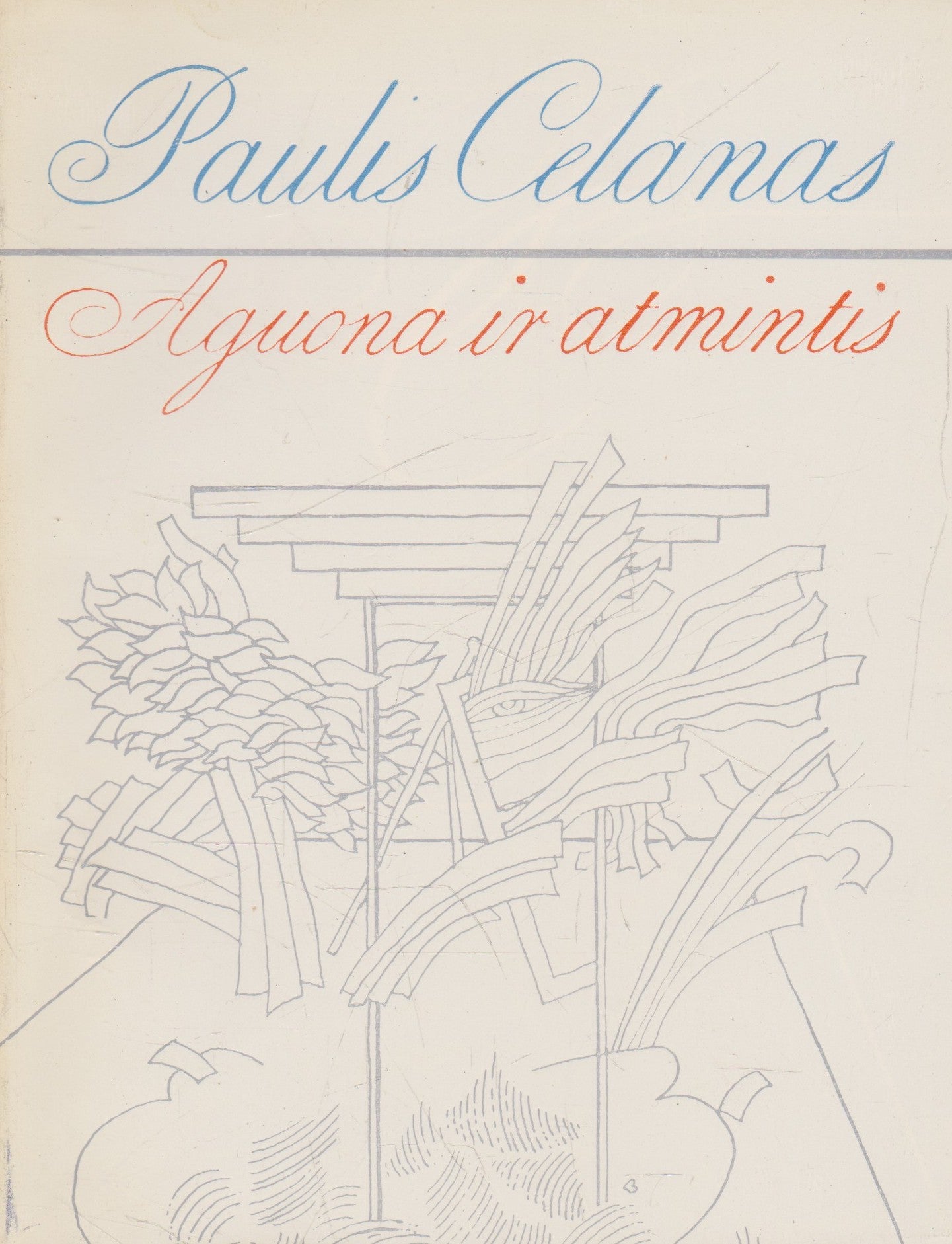Paulis Celanas - Aguona ir atmintis