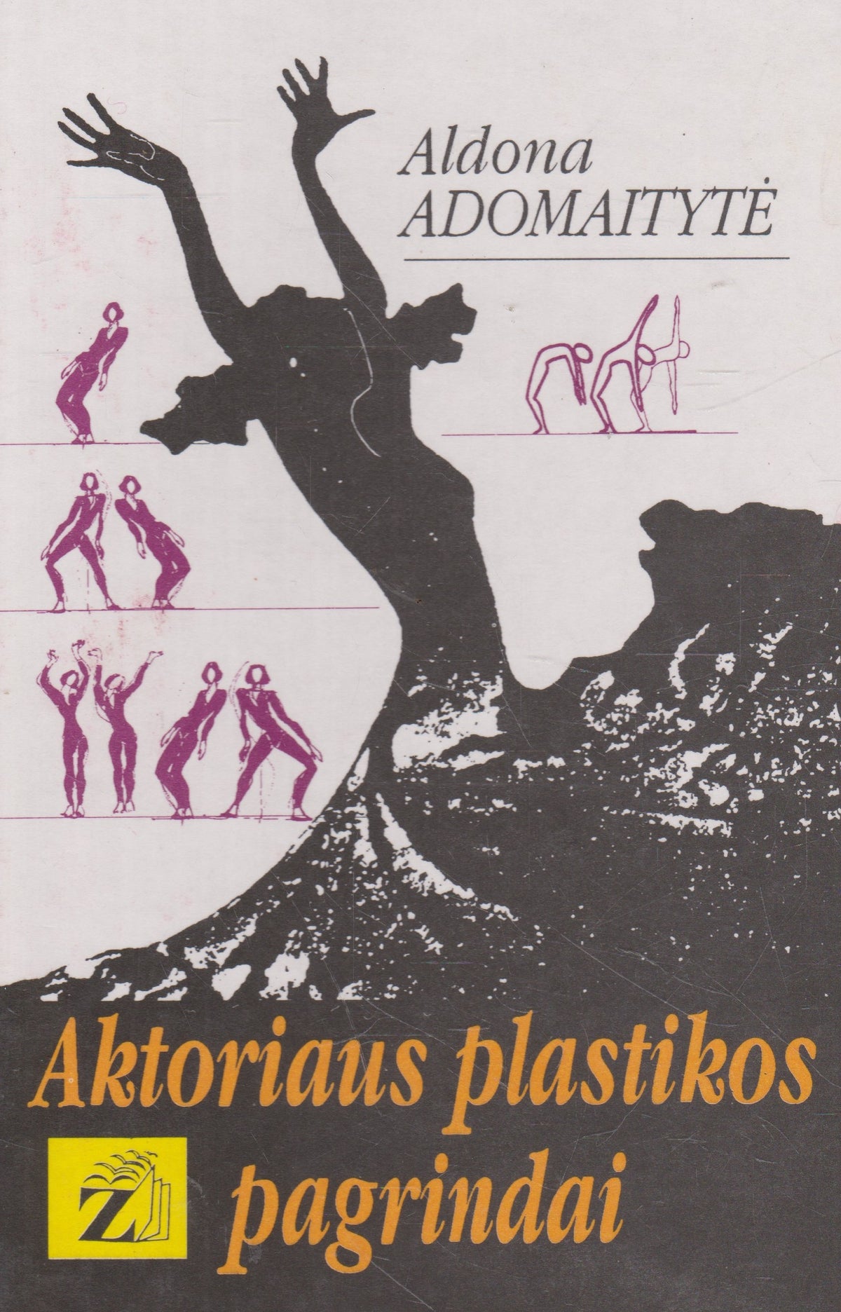 A. Adomaitytė - Aktoriaus plastikos pagrindai