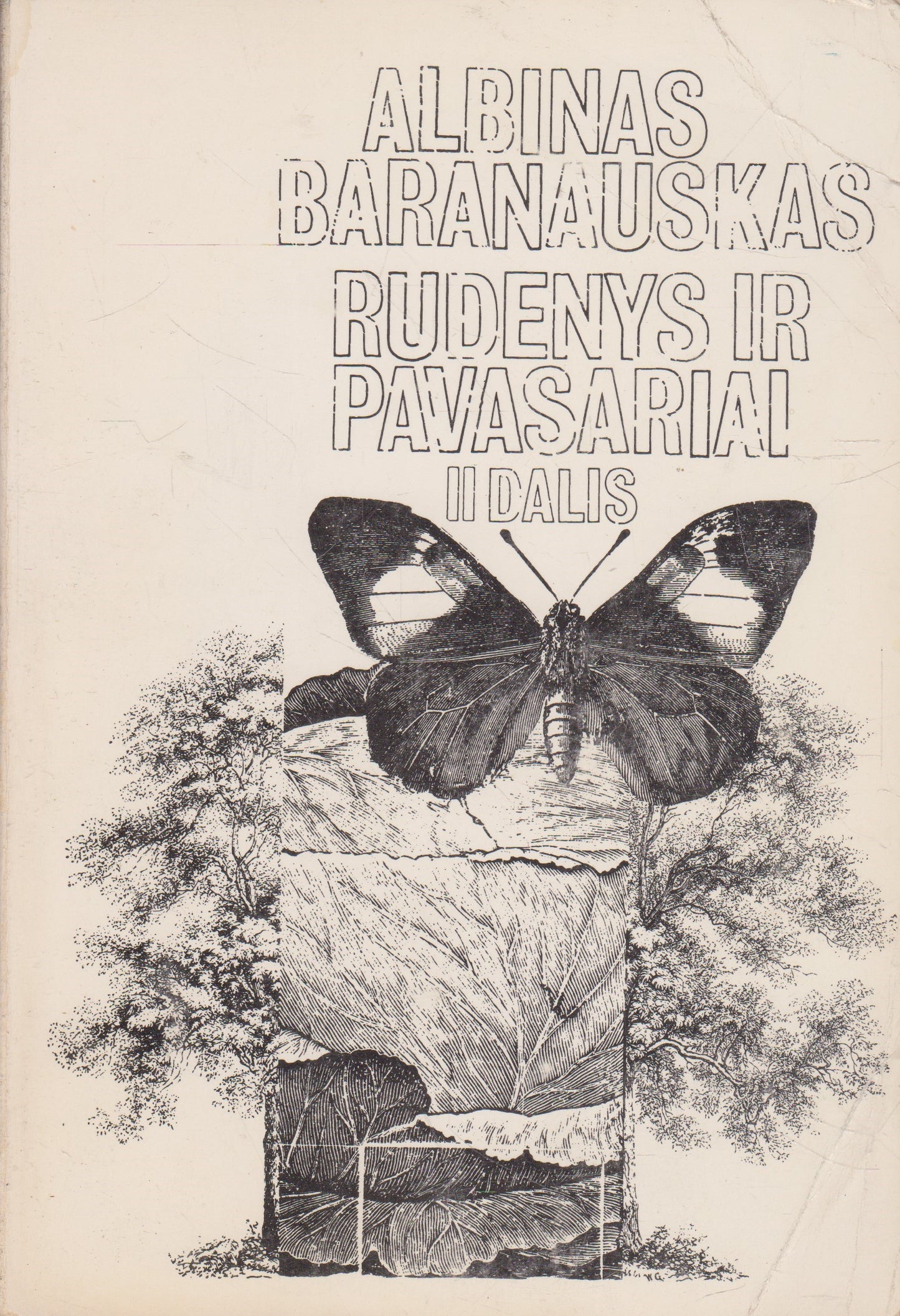 Albinas Baranauskas - Rudenys ir pavasariai, 3 knygos