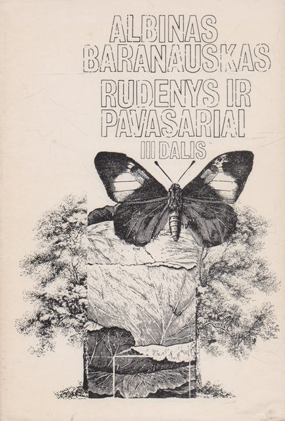 Albinas Baranauskas - Rudenys ir pavasariai, 3 knygos