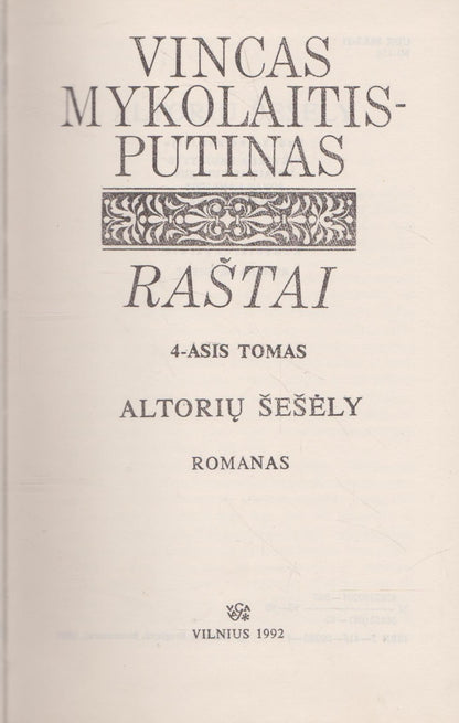 V. M. Putinas - Altorių šešėly