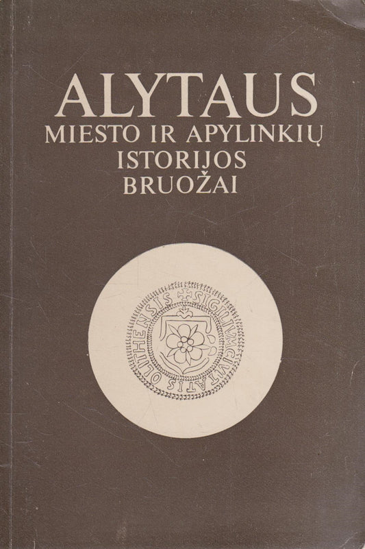 Alytaus miesto ir apylinkių istorijos bruožai